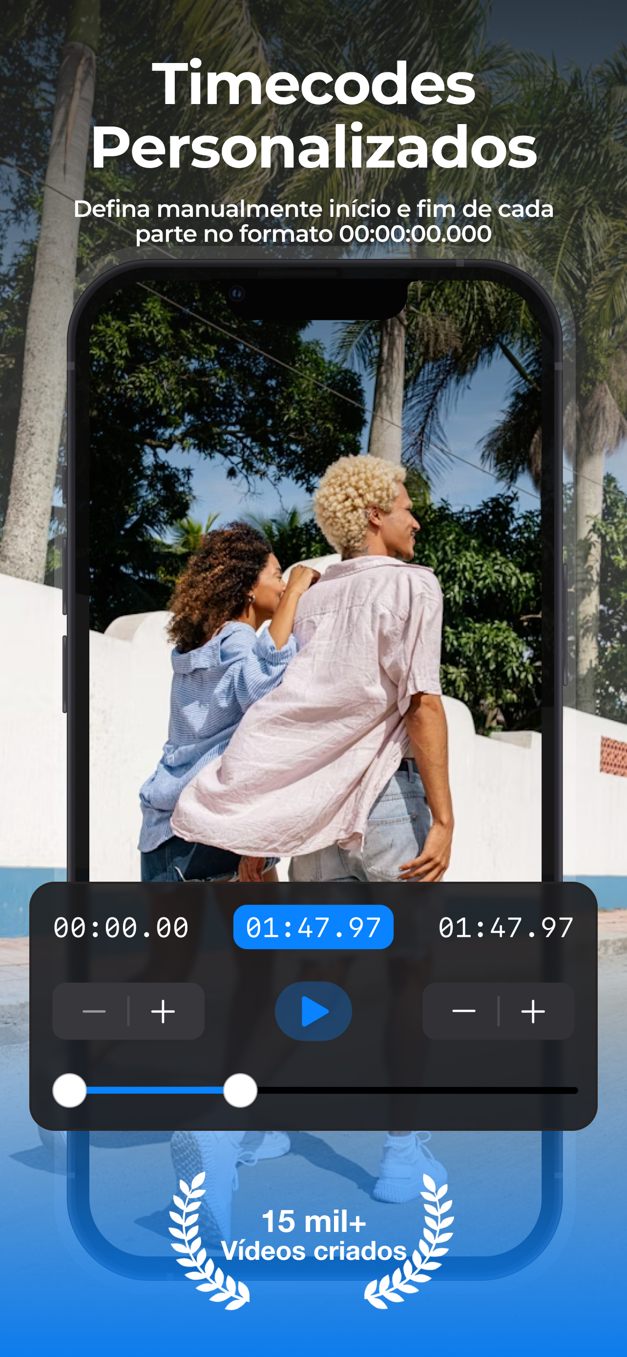 Timecodes personalizados